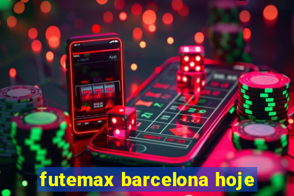 futemax barcelona hoje